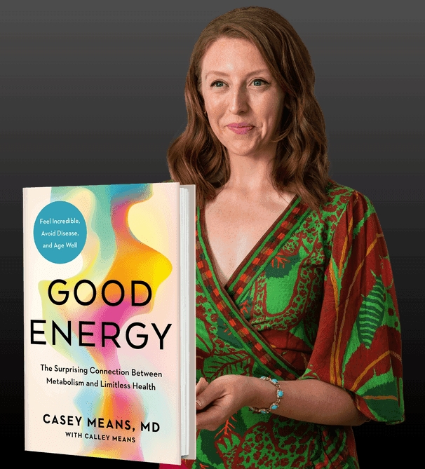 Casey Means Good Energy Leads