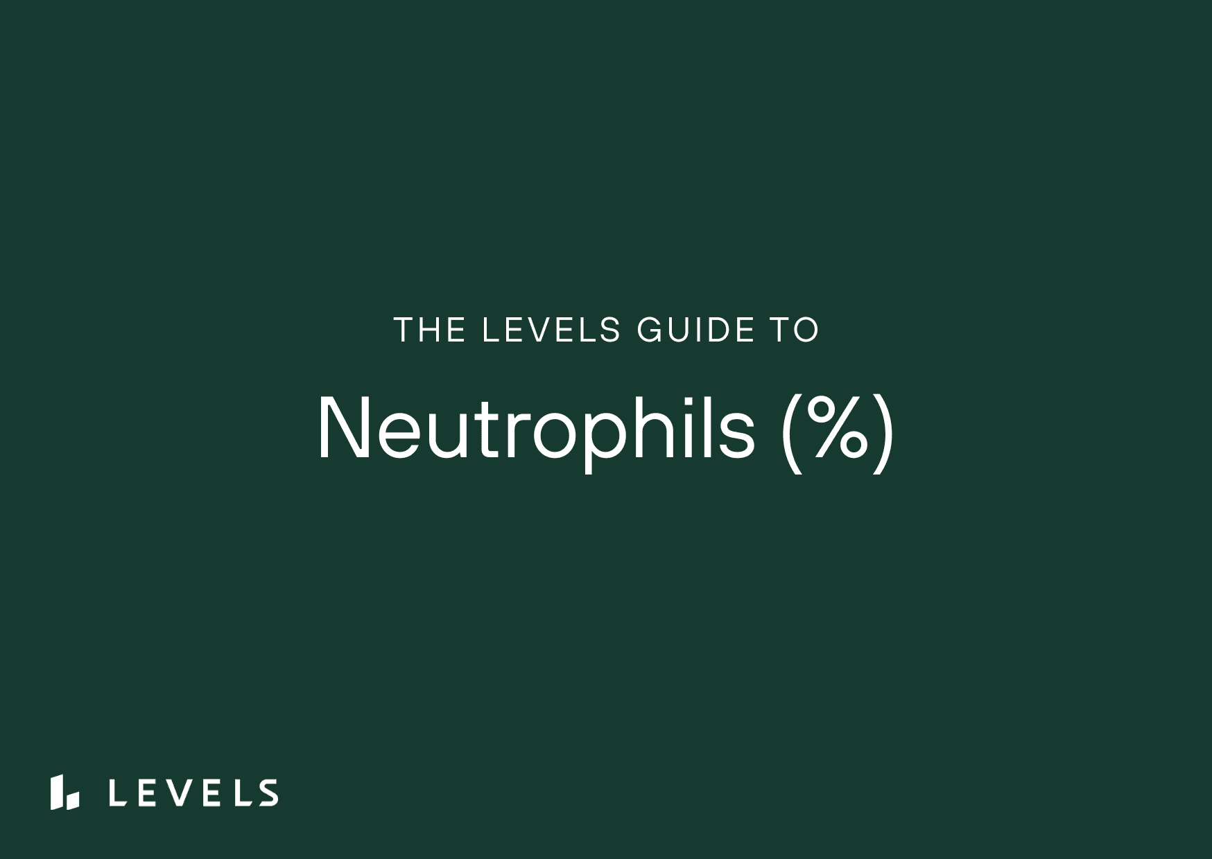 Neutrophils